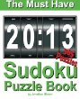The Must Have 2013 Sudoku Puzzle Book